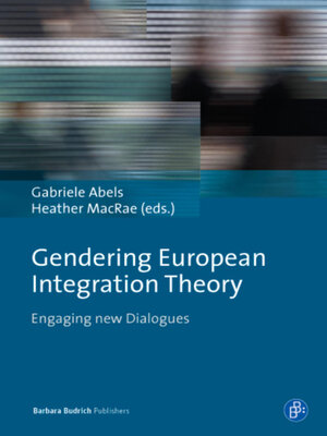 cover image of Gendering European Integration Theory